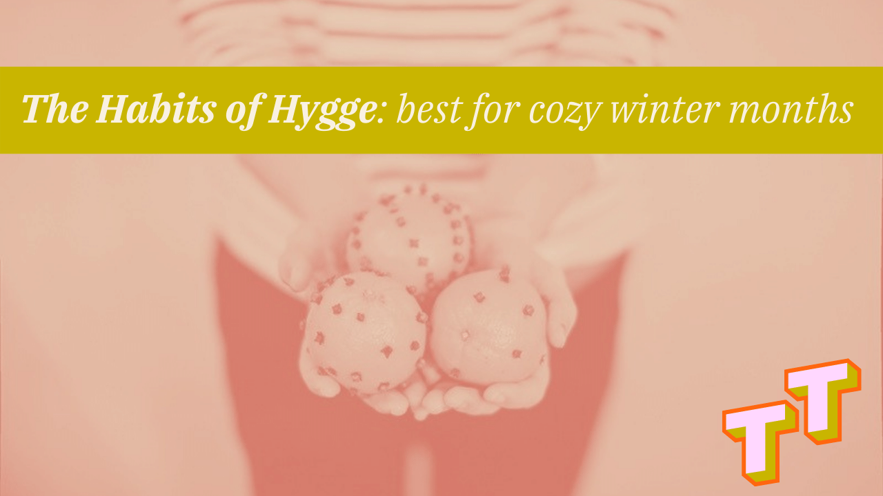 What Are Hygge Habits?