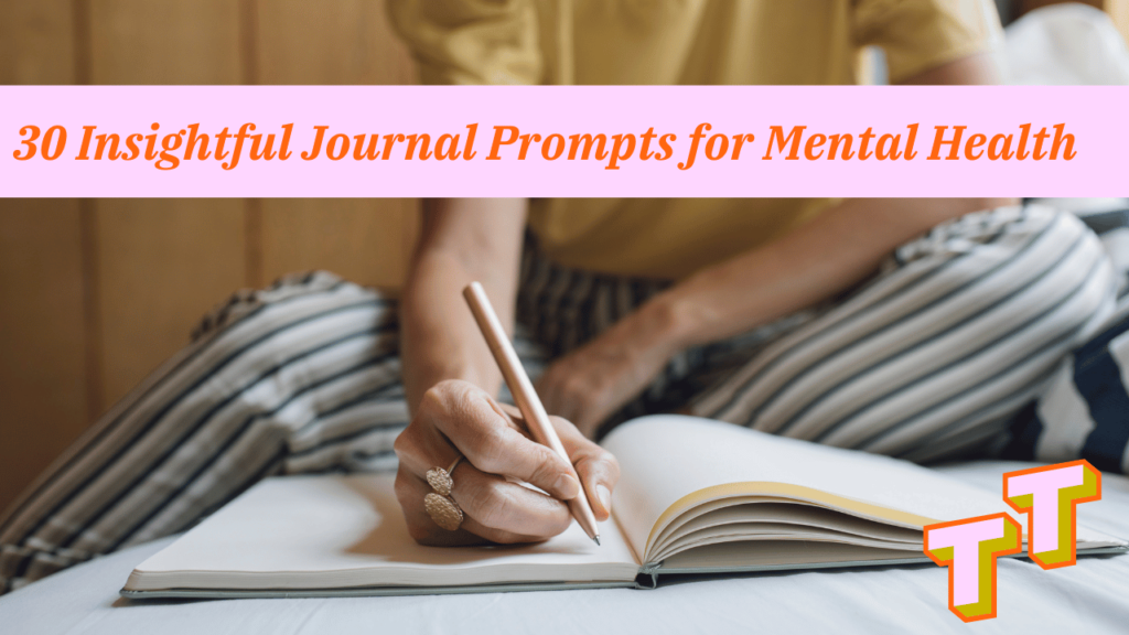 woman using journal prompts for mental health